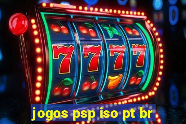 jogos psp iso pt br